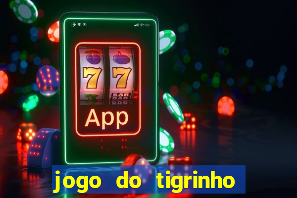 jogo do tigrinho pagando agora